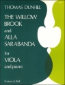 The Willow Brook and Alla Sarabanda for Viola and Piano Viola and Piano