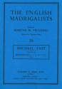 Madrigals to Three, Four and Five Parts (1604) Madrigals