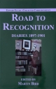Road to Recognition: Diaries 18971901 Book