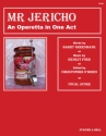 Mr Jericho. Vocal Score SCTBarB soloists & Piano