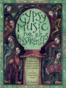 Gypsy Music for B flat Instruments Clarinet or B flat Saxophone