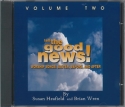Tell the Good News! Volume 2 CD CD