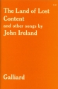 The Land of Lost Content (A Shropshire Lad) and other Songs Voice & Piano