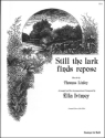 Still the lark finds repose (E flat - A flat (B flat)) Voice & Piano
