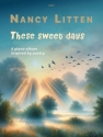 These Sweet Days Piano