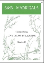 Love learns by laughing SSA or T