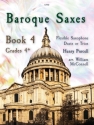 Baroque Saxes (Book 4) Saxophone