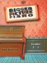 Bigger Picture Piano. Grade 23 Piano