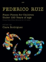 Piano Pieces for Children under 100 Years of Age Piano