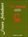 An die Musik (To Music) (A - D) Voice & Piano