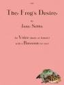 The Frogs Desire for Voice and 1 or 2 Bassoon(s) Miscellaneous Chamber