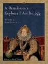A Renaissance Keyboard Anthology. Volume 2 Keyboard