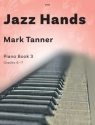 Jazz Hands. Book 3 Piano