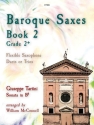 Baroque Saxes (Book 2) Saxophone