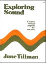 Exploring Sound: Creative Projects for Teachers Book