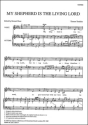 My shepherd is the living Lord SATB, AT solo & organ