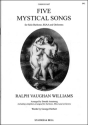 Mystical Songs, Five SSAA Chorus Part SSAA Chorus