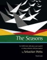 The Seasons. Vsc SATB and Piano or Jazz Quartet or Jazz Quartet and Strings