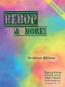 Bebop & More. Saxophone & Piano Alto or Tenor Sax & Piano