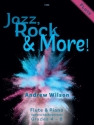 Jazz, Rock & More. Flute & Piano Flute & Piano