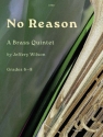 No Reason Brass Quintet
