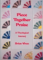 Piece Together Praise Hymns