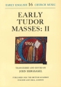 Early Tudor Masses: II Choral Score