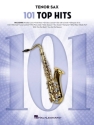 101 Top Hits for Tenor Sax Tenorsaxophon Buch