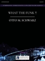 What the Funk ?! Blasorchester Partitur