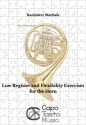 Low Register and Flexibility Exercises for the Horn Horn