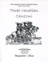 Three Venetian Canzoni 2 Trompeten, Horn, Posaune, Tuba Partitur und Stimmen