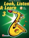 Look, Listen & Learn 3 Alto Saxophone Altsaxophon Buch und Online-Audio