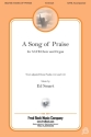 A Song of Praise Gemischter Chor mit Begleitung Chorpartitur