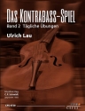 Das Kontrabass-Spiel Band 2 - Tgliche bungen fr Kontrabass