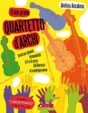 Il mio primo Quartetto d'Archi per quartetto d'archi partitura e parti