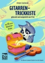 Gitarren-Trickkiste mit 50 tollen Gitarrentricks fr Gitarre