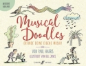 Musical Doodles - Erfinde deine eigene Musik!   Deutsche Ausgabe