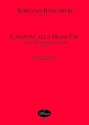 Canzoni alla Francese a  Quattro Voci Per Sonare (daraus 6 Canzoni) fr 4 Blockflten (SATB) Partitur und Stimmen