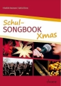 Neumann, Friedrich - Schul-Songbook Xmas