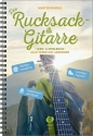 Die Rucksack-Gitarre fr Gesang und Gitarre Lern- und Spielbuch (Spiralbindung DIN A 5)