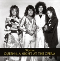 50 Jahre Queen & A Night At The Opera  Hardcover