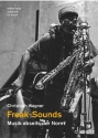 Freak-Sounds - Musik abseits der Norm  Broschur