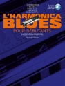 L'Harmonica Blues Pour Debutants Mundharmonika Buch + Online-Audio
