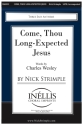 Come, Thou Long-Expected Jesus SATB Chorpartitur