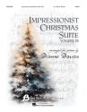 Impressionist Christmas Suite - Volume III Klavier Buch