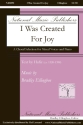 I Was Created For Joy SATB Chorpartitur