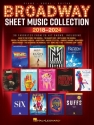 Broadway Sheet Music Collection - 2018-2024 for piano, vocal and guitar Songbook