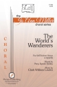 The World's Wanderers SATB a Cappella Chorpartitur