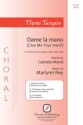 Three Tangos - 1. Dame La Mano SATB Chorpartitur