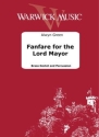 Fanfare for the Lord Mayor Brass Ensemble and Percussion Partitur + Stimmen